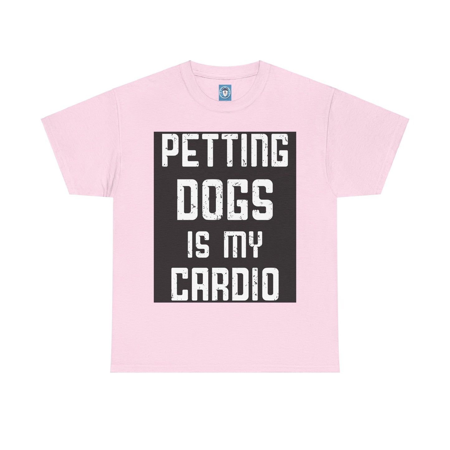Dog Lovers Unisex T-shirt - Petting Dogs is My Cardio