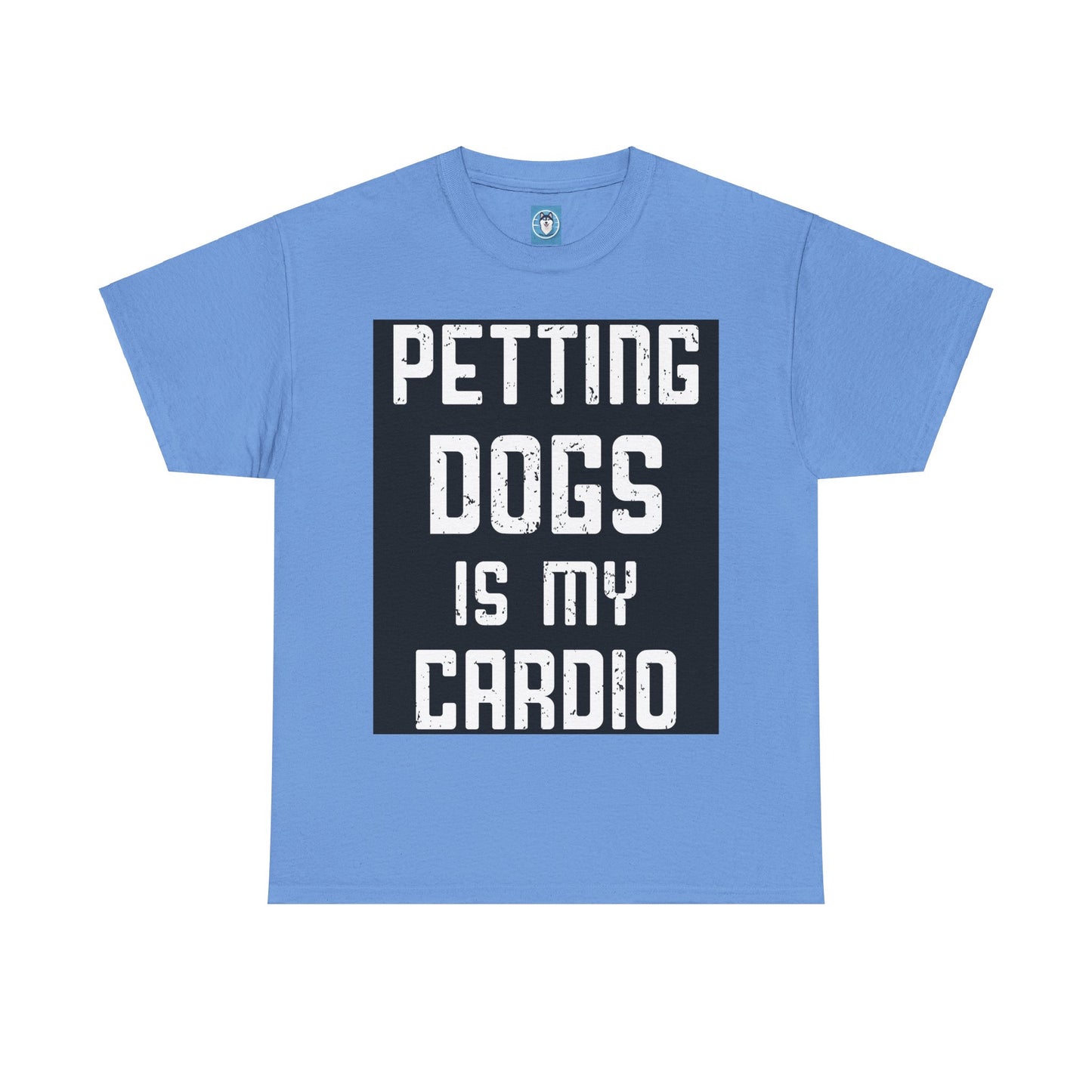 Dog Lovers Unisex T-shirt - Petting Dogs is My Cardio