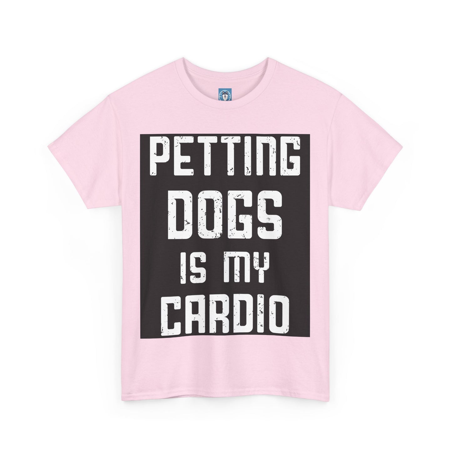 Dog Lovers Unisex T-shirt - Petting Dogs is My Cardio