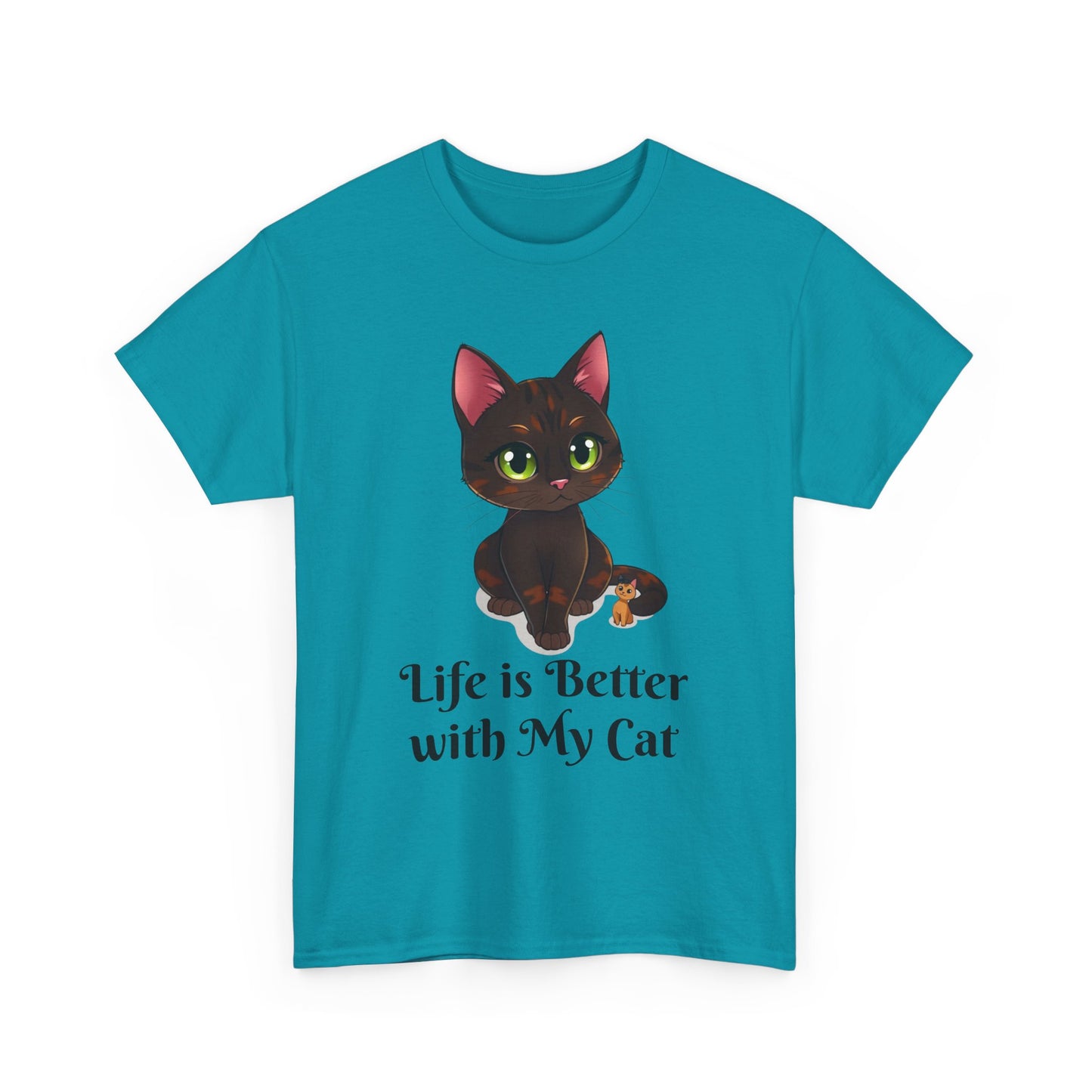 Life is Better with My - Cat  Lover T-Shirt