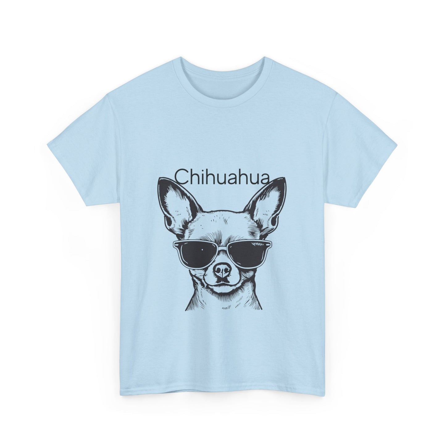 Chihuahua Funny Statement Unisex T-shirt